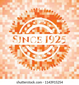 Since 1925 orange tile background illustration. Square geometric mosaic seamless pattern with emblem inside.