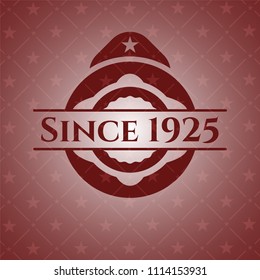 Since 1925 realistic red emblem