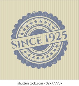 Desde 1925 sello de caucho con textura gruesa