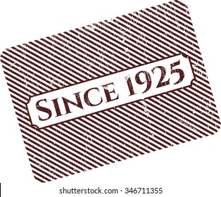 Desde 1925 sello de caucho con textura gruesa