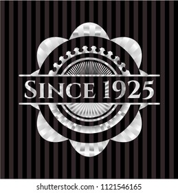 Since 1925 silver badge