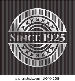  Since 1925 silver shiny emblem