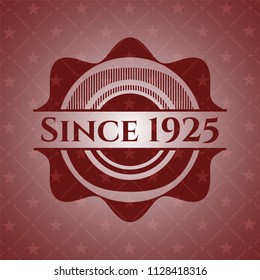 Since 1925 vintage red emblem