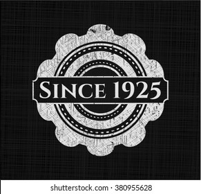 Desde 1925 escrito con textura de pizarra