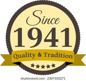 Desde 1941 Calidad y Tradición, archivo vectorial decorado
