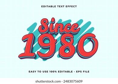 since 1980 3d editable vector text effect. trendy style text effect