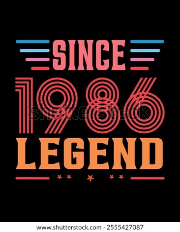 since 1986 legend vector art and background