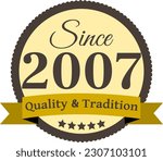 Since 2007 Quality and Tradition, decorated vector file