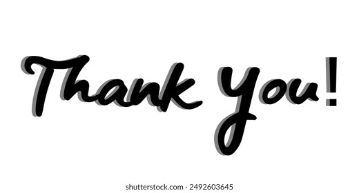 A sincere handwritten "Thank You" note in elegant black lettering, perfect for expressing gratitude and appreciation.