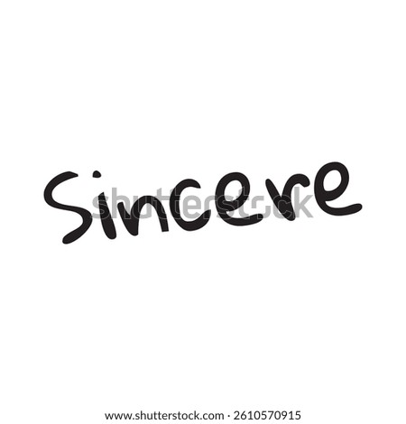 Sincere text on white background.