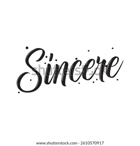 Sincere text on white background.