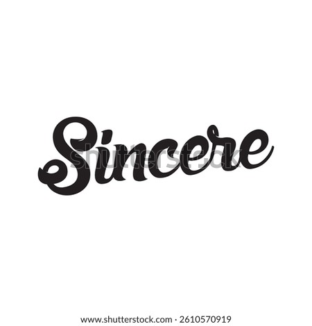 Sincere text on white background.