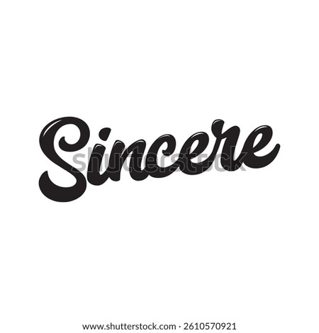 Sincere text on white background.
