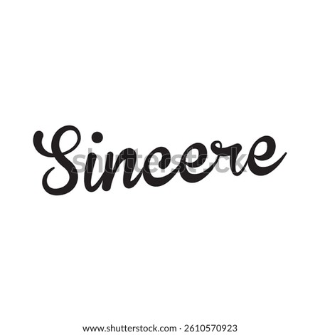 Sincere text on white background.