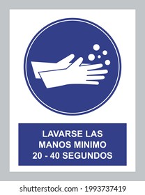 sing "lavarse las manos" means please wash your hands in spanish