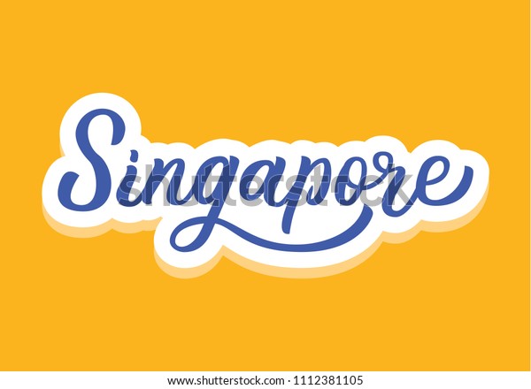 Singapore Colored Hand Lettering Greetings Tshirt Stock Vector (Royalty ...