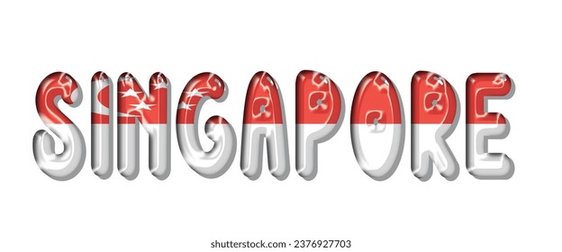 SINGAPORE flag text font, 3D SINGAPORE colorful background, SINGAPORE flag vector illustration