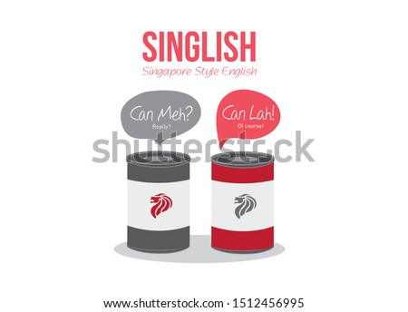 Singapore Style English - Singlish Language