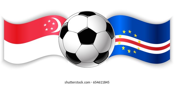 Singaporean and Cabo Verdean wavy flags with football ball. Singapore combined with Cape Verde isolated on white. Football match or international sport competition concept.