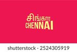 Singara Chennai City - Cleanest Chennai Tamil Font Translation