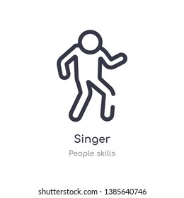singer outline icon. isolated line vector illustration from people skills collection. editable thin stroke singer icon on white background