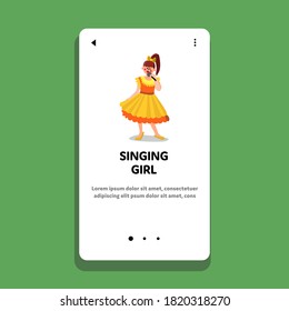 Singing Girl In Microphone, Karaoke Party Vector. Singing Girl Singer In Elegant Dress Performing Song With Mic Electronic Gadget. Character Young Woman Performer Web Flat Cartoon Illustration