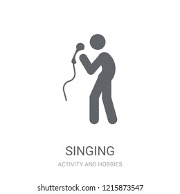 Singing icon. Trendy Singing logo concept on white background from Activity and Hobbies collection. Suitable for use on web apps, mobile apps and print media.
