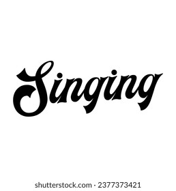 singing text on white background.