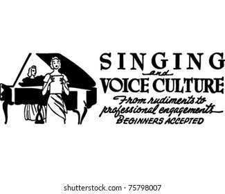 Singing And Voice Culture - Retro Ad Art Banner