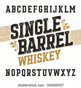 Single barrel whiskey label font with sample design. Ideal for any design in vintage style. Vector.