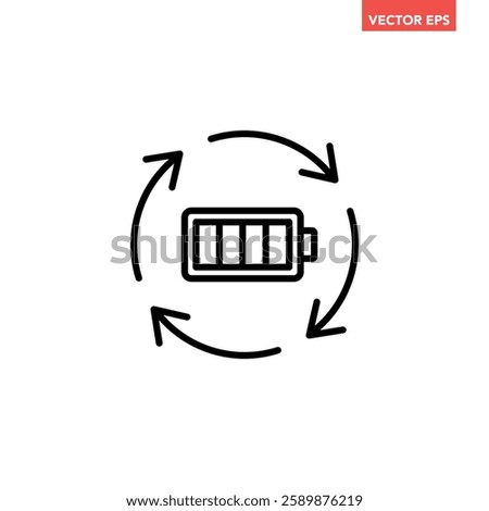 Single black battery recharge line icon, simple charging power cycle flat design pictogram vector for app ads web banner button ui interface elements isolated on white background