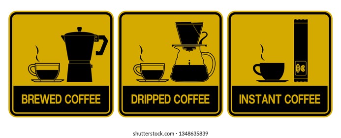 Single color icon of coffee type ( Brewed, dripped, instant)