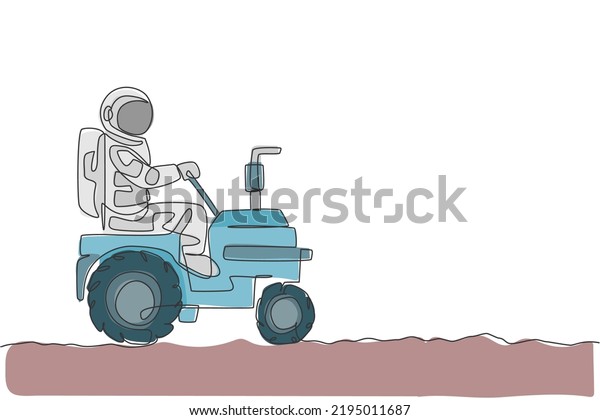 Single continuous line drawing of cosmonaut\
riding tractor to leveling and flattening the ground in moon\
surface. Galaxy astronaut farming life concept. Trendy one line\
draw design vector\
illustration