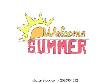 Single continuous line drawing of cute cool greeting typography quote - Welcome Summer. Calligraphic design for print, greeting card, banner, poster. One line graphic draw design vector illustration