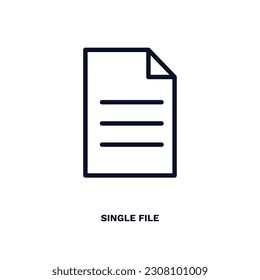 single file icon. Thin line single file icon from humans and behavior collection. Outline vector isolated on white background. Editable single file symbol can be used web and mobile