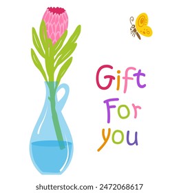 single flower in vase, butterfly, gift for you text. Pink protea Vector illustration for seasons greeting postcard, poster, invitation,  banner, sale advertising. spring mood, Gratitude, like symbol