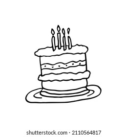 Single hand drawn cake with candles for greeting, birthday card, posters, recipe, culinary design. Isolated on white background. Doodle vector illustration.