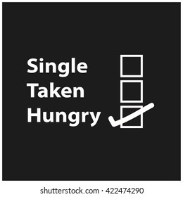 single taken hungry)