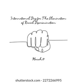 single line art of international day for the elimination of racial discrimination good for international day for the elimination of racial discrimination celebrate. line art. illustration.