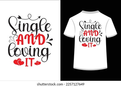 Single and loving it. This is an editable and printable vector eps file.