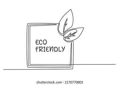 Single one line drawing Eco friendly logo on white background. Suitable for product label. Label or sticker concept. Continuous line draw design graphic vector illustration.