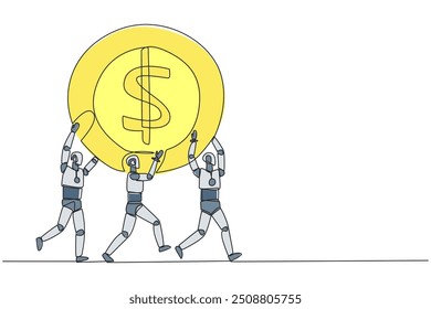 Single one line drawing group of robots work together carrying a dollar symbol coin. Add little capital to makes perfect. Amazing artificial intelligence. Continuous line design graphic illustration