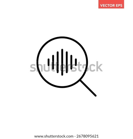 Single sound wave analyzing line icon, voice with magnifying glass  flat design pictogram, infographic vector for app logo label web button banner ui ux interface elements isolated on white background