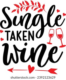 Single taken wine wine love design