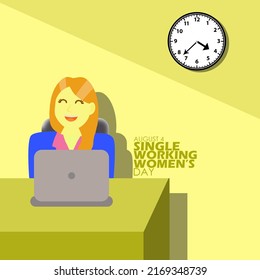 A Single Woman Working With Her Laptop On A Brown Desk In An Office With A Clock On The Wall And Bold Text On A Yellow Background, Single Working Women's Day August 4