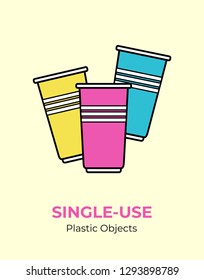 Single-use colored plastic cups. Vector illustration of recycling plastic item. Disposable plastic cup. Isolated pink, blue cup flat logo for ecological poster, postcard, banner. Single-use plastic.
