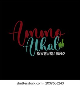 Singlish typography t shirt design in black background