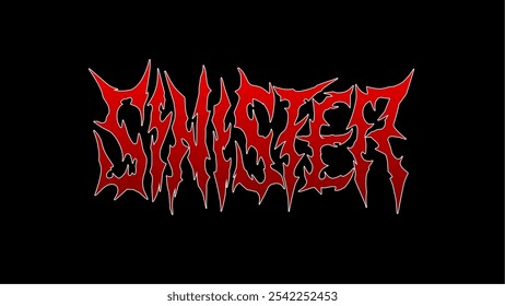 Sinister typography design vector captures a dark, intense mood with sharp, jagged lettering in bold red against a black background for t-shirt print apparel