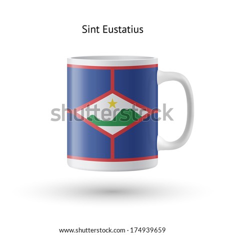 Sint Eustatius flag souvenir mug isolated on white background. Vector illustration.