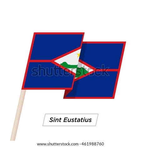 Sint Eustatius Ribbon Waving Flag Isolated on White. Vector Illustration. Sint Eustatius Flag with Sharp Corners